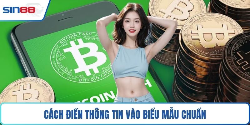 Cách điền thông tin vào biểu mẫu chuẩn