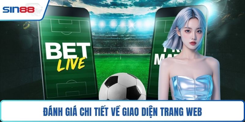 Đánh giá chi tiết về giao diện trang web